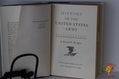 History of the United States Army Russell F. Weigley