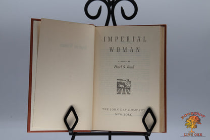 Imperial Woman; Pearl S. Buck