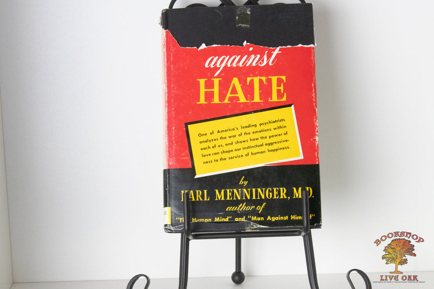 Love Against Hate Karl Menninger, M.D. with collaboration of Jeanetta Lyle Menninger