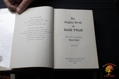 The Complete Novels of Mark Twain Volumes 1 and 2; Mark Twain Edited and with an Introduction by Charles Neider