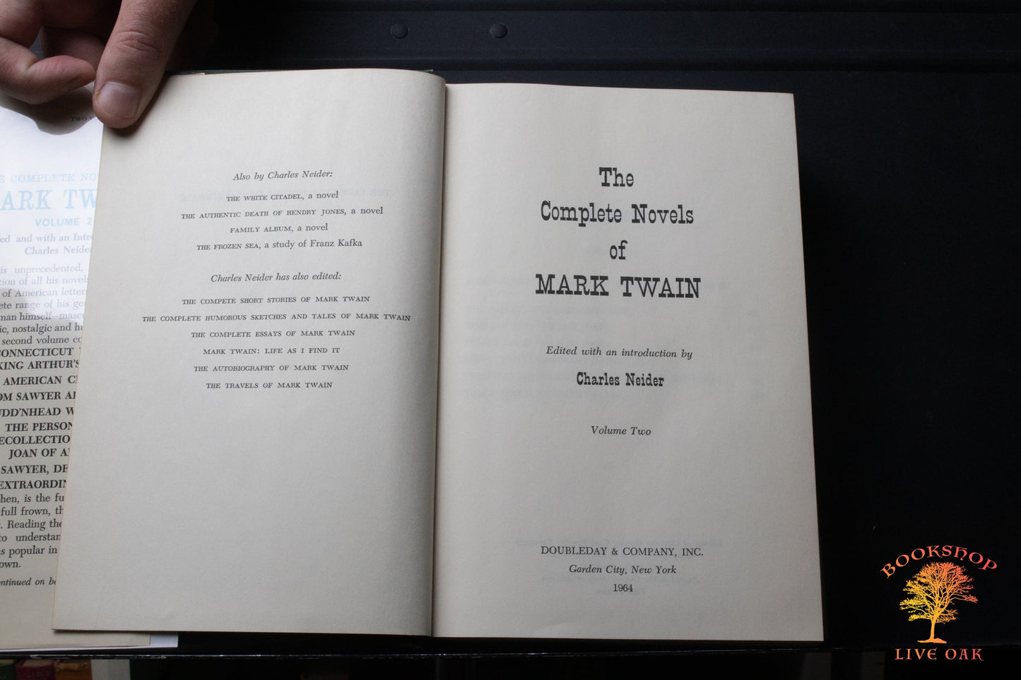 The Complete Novels of Mark Twain Volumes 1 and 2; Mark Twain Edited and with an Introduction by Charles Neider