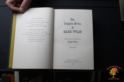 The Complete Novels of Mark Twain Volumes 1 and 2; Mark Twain Edited and with an Introduction by Charles Neider