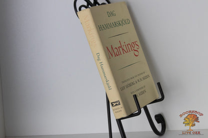 Markings Dag Hammarskjold translated from the Swedish by Leif Sjoberg & W. H. Auden with a foreward by W. H. Auden