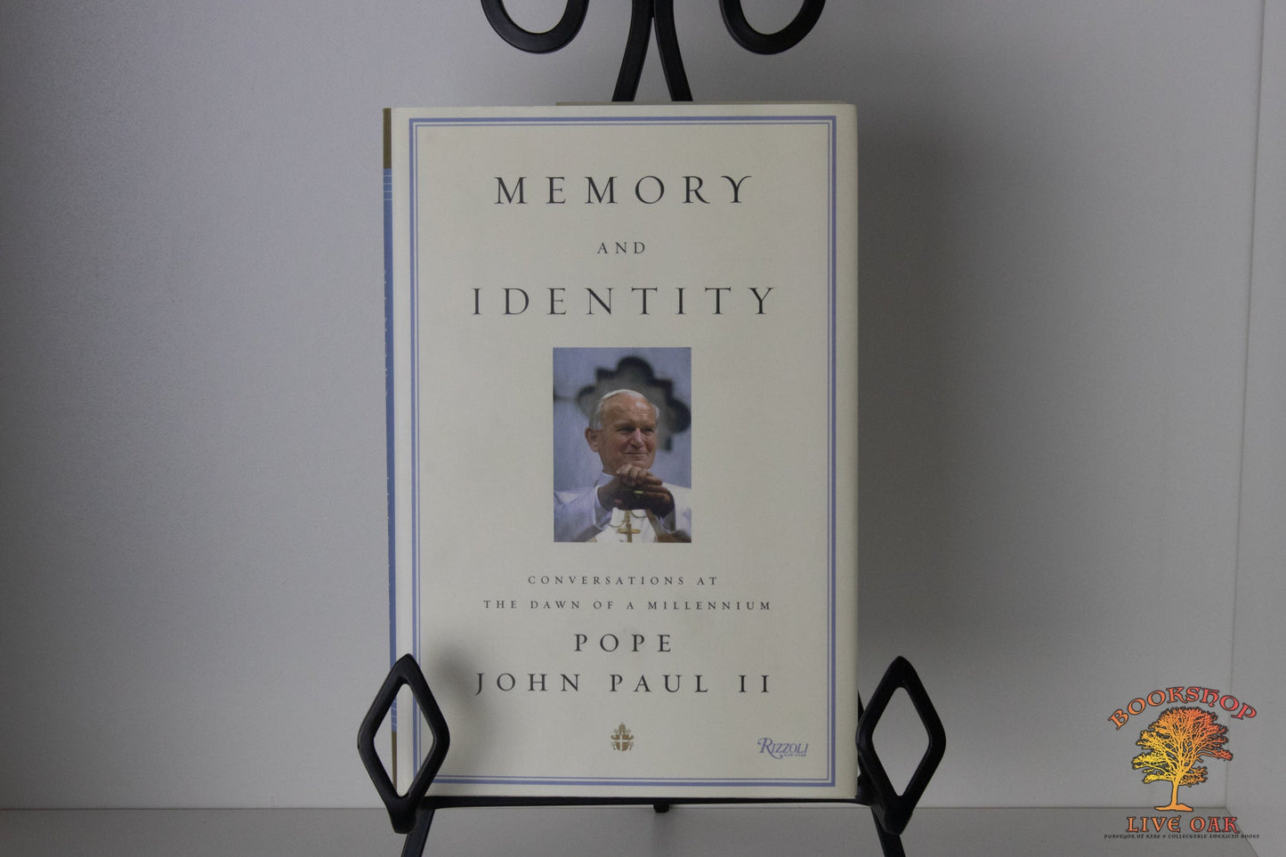 Memory and Identity Conversations at the Dawn of A Millennium Pope John Paul II Pope John Paul II