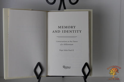 Memory and Identity Conversations at the Dawn of A Millennium Pope John Paul II Pope John Paul II