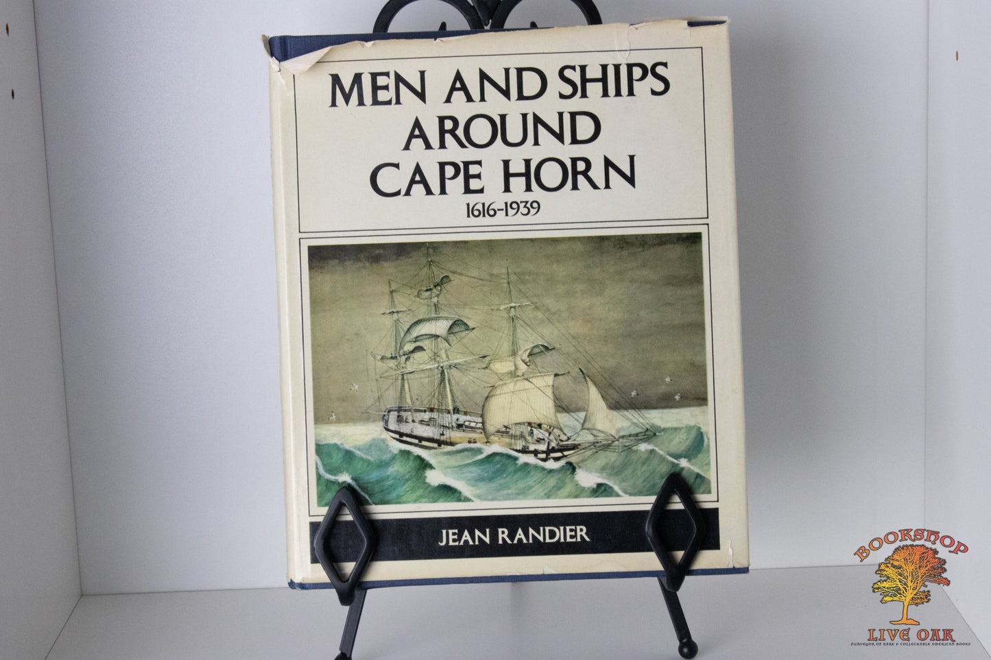 Men and Ships Around Cape Horn 1616-1939 Jean Randier Translated from the French by M.W.B. Sanderson