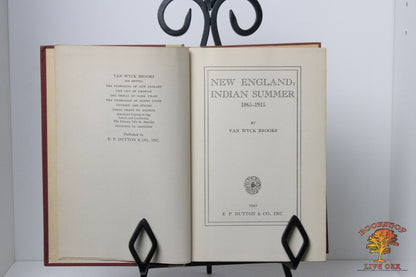 New England: Indian Summer 1865-1915; Van Wyck Brooks