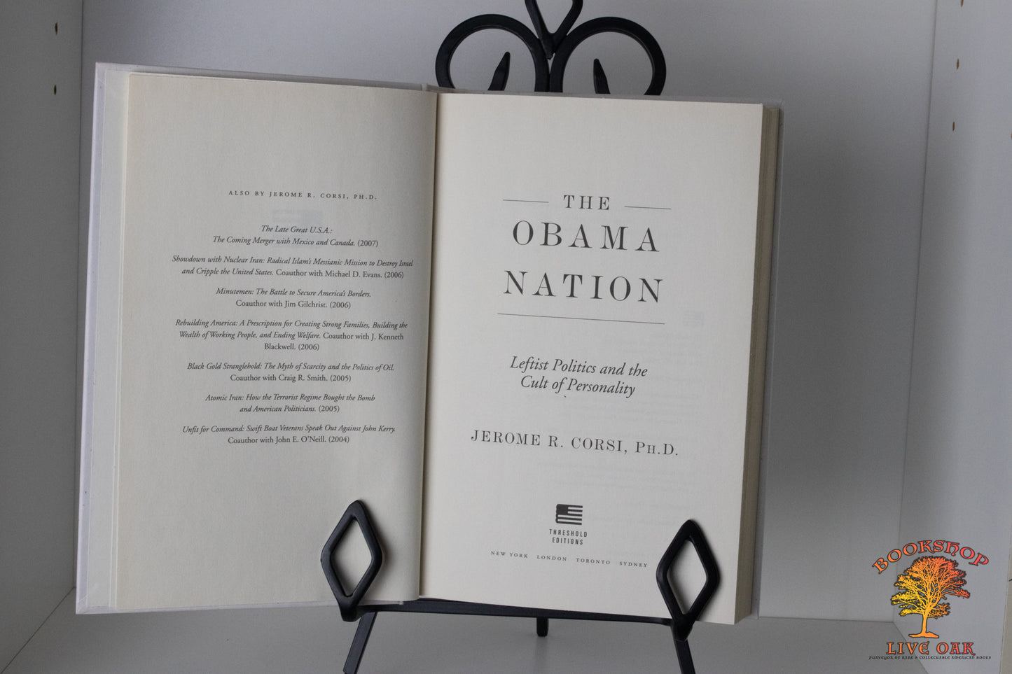 The Obama Nation Leftist Politics and the Cult of Personality Jerome R. Corsi