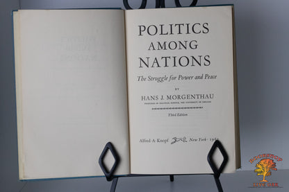 Politics Among Nations The Struggle for Power and Peace Hans J. Morgenthau