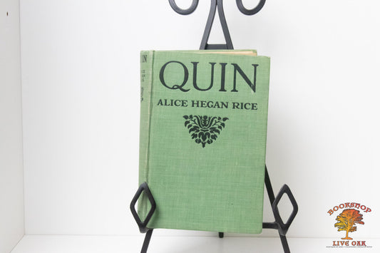 Quin; Alice Hegan Rice