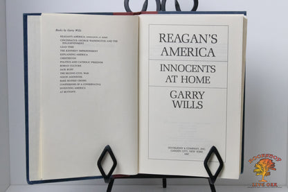 Reagan's America Innocents at Home Garry Wills