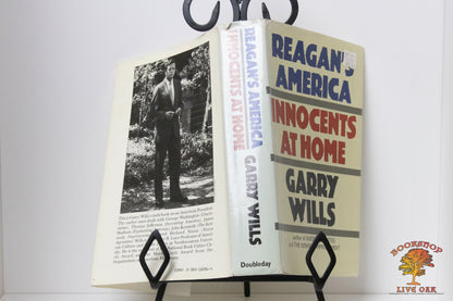 Reagan's America Innocents at Home Garry Wills