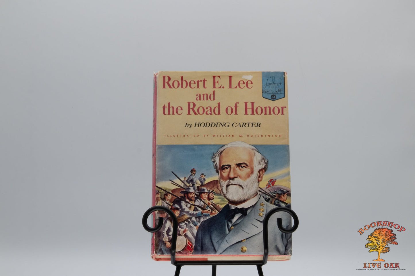 Robert E. Lee and the Road of Honor; Samuel Hopkins Adams Illustrated by Lee J. Ames