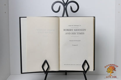 Robert Kennedy and His Times Volume II Arthur M. Schlesinger, Jr.