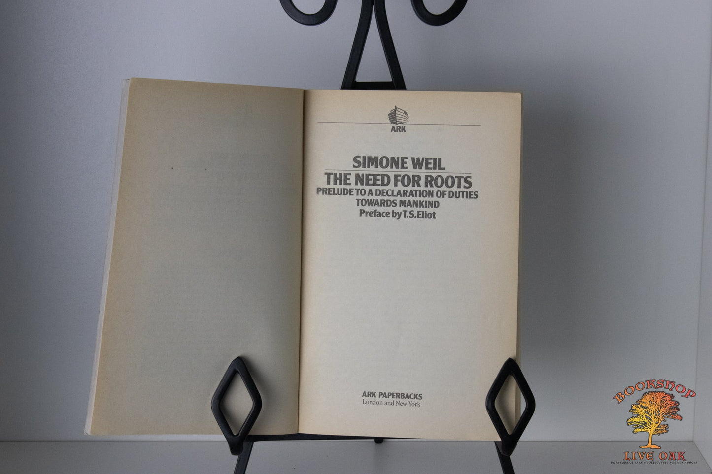 The Need for Roots Prelude to a Declaration of Duties towards Mankind Simone Weil Preface by T. S. Eliot