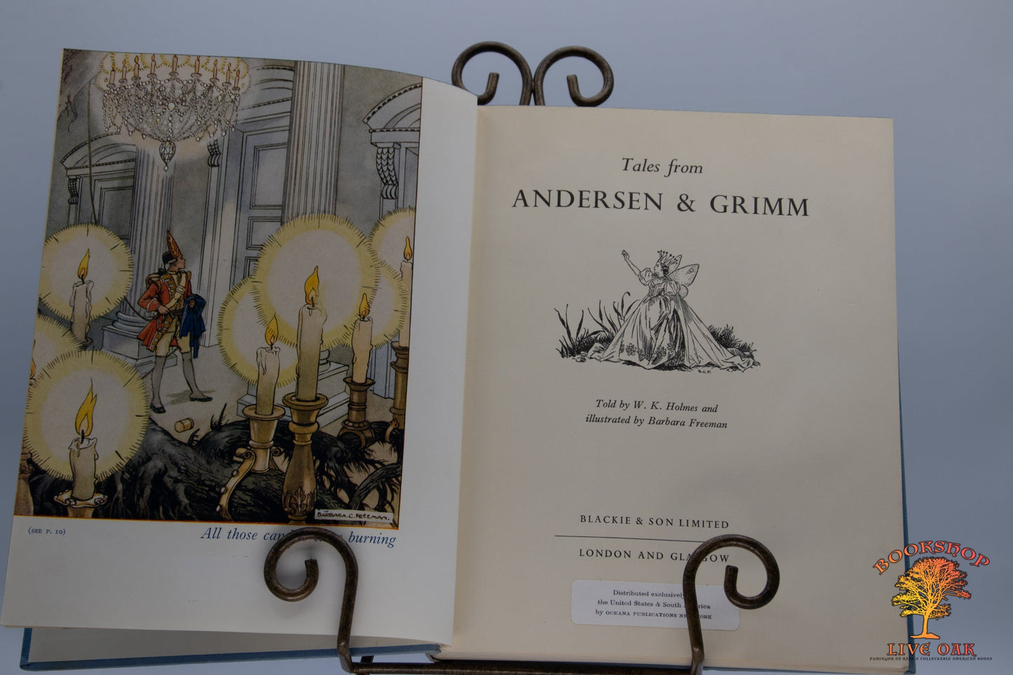 Tales from Anderson and Grimm; Told by W. K. Holmes illustrated by Barbara Freeman