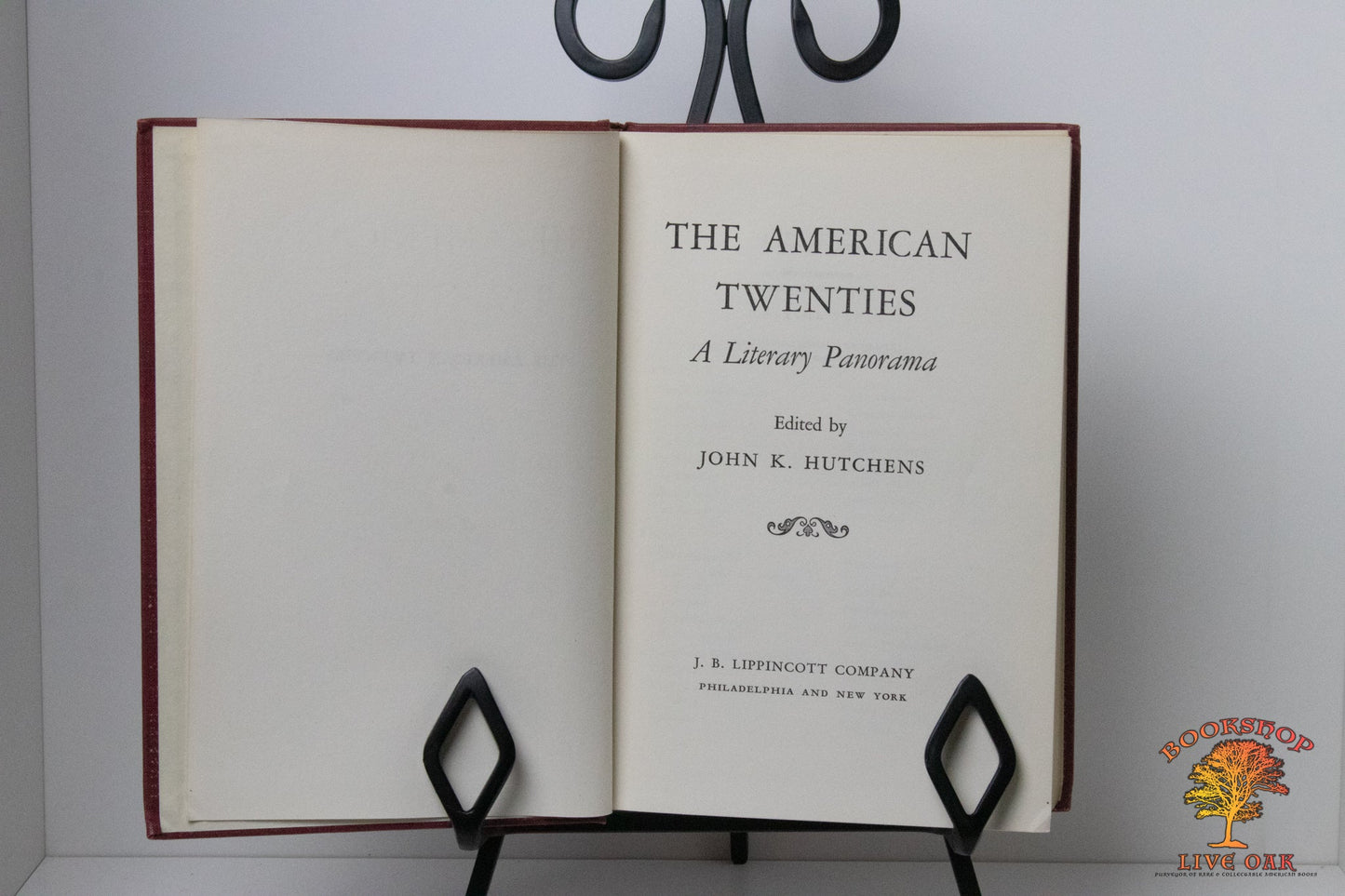 The American Twenties A Literary Panorama; Edited by John K. Hutchens