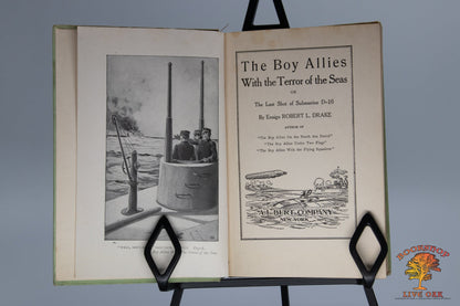 The Boy Allies with the Terror of the Seas; Ensign Robert L. Drake