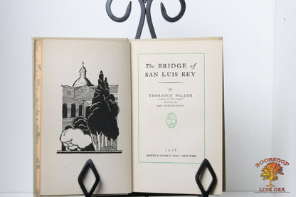 The Bridge of San Luis Rey; Thornton Wilder