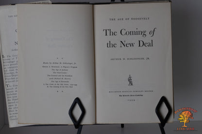 The Age of Roosevellt The Coming of the New Deal Arthur M. Schlesinger, Jr.