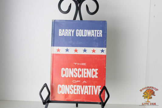 The Conscience of a Conservative Barry Goldwater