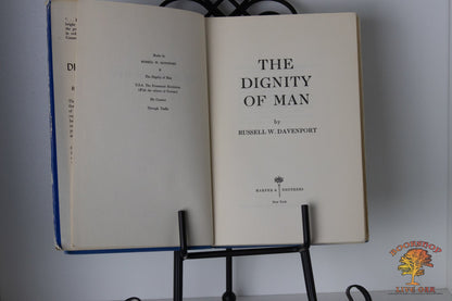 The Dignity of Man Russel W. Davenport