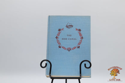 The Erie Canal; Samuel Hopkins Adams Illustrated by Leonard Vosburgh