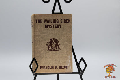 The Hardy Boys: The Wailing Siren Mystery; Franklin W. Dixon