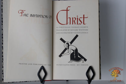 The Imitation of Christ Thomas A Kempis translated by Richard Whitford and decorated by Valenti Angelo