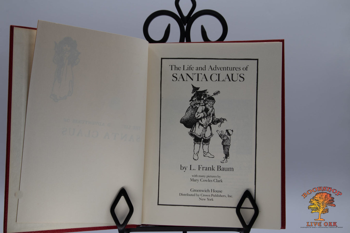 The Life and Adventures of Santa Claus; L. Frank Baum pictures by Mary Coweles Clark