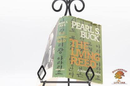 The Living Reed; Pearl S. Buck