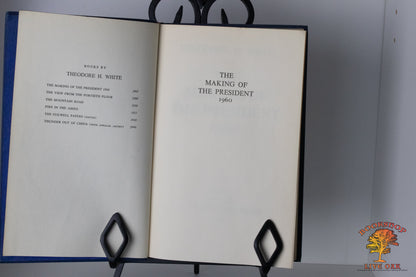 The Making of the President 1960 Theodore H. White