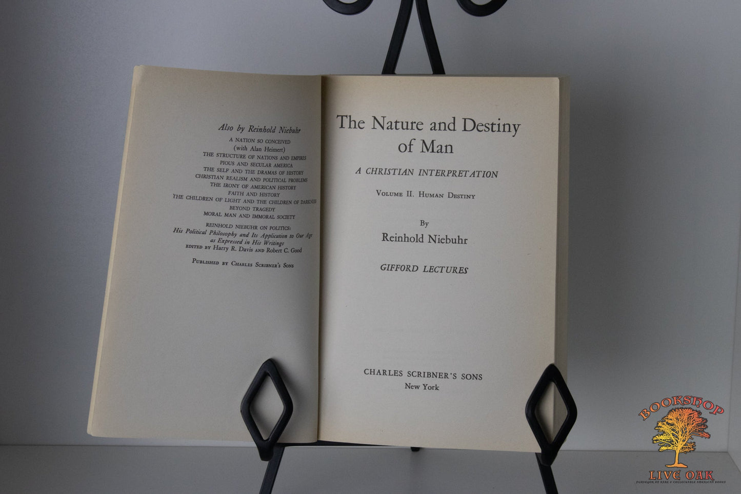 The Nature and Destiny of Man A Christian Interpretation Vol.2. Human Destiny Reinhold Niebuhr