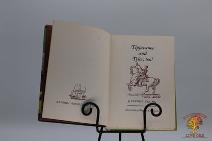 Tippecanoe and Tyler, too!; Stanley Young Illustrated by Warren Chappell