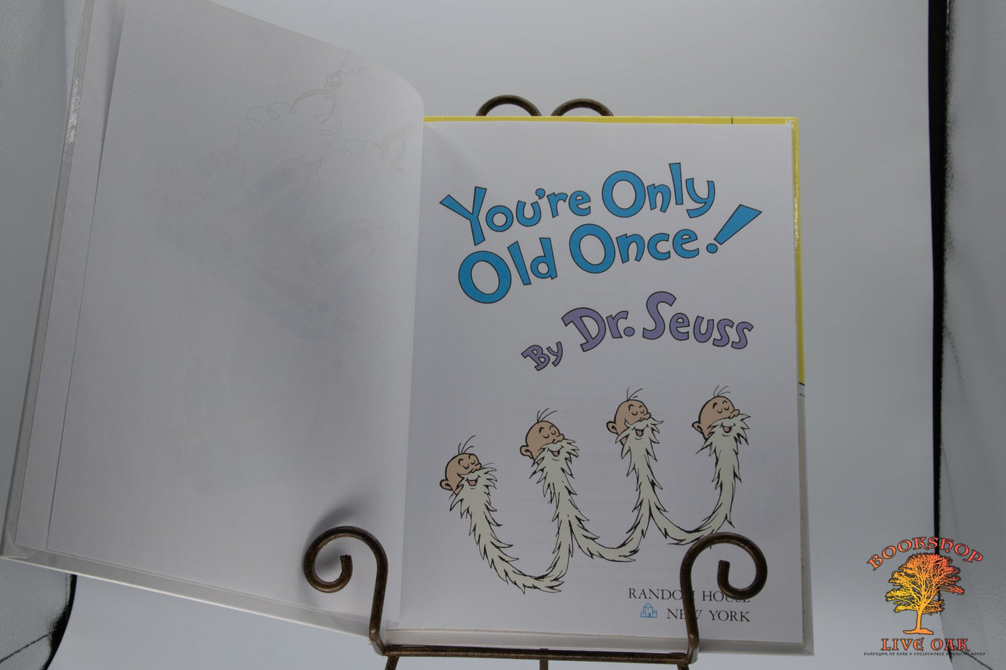 Your Only Old Once; Dr. Seuss