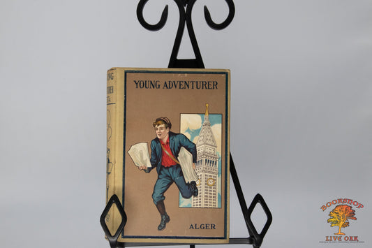 Young Adventurer; Horatio Alger Jr.