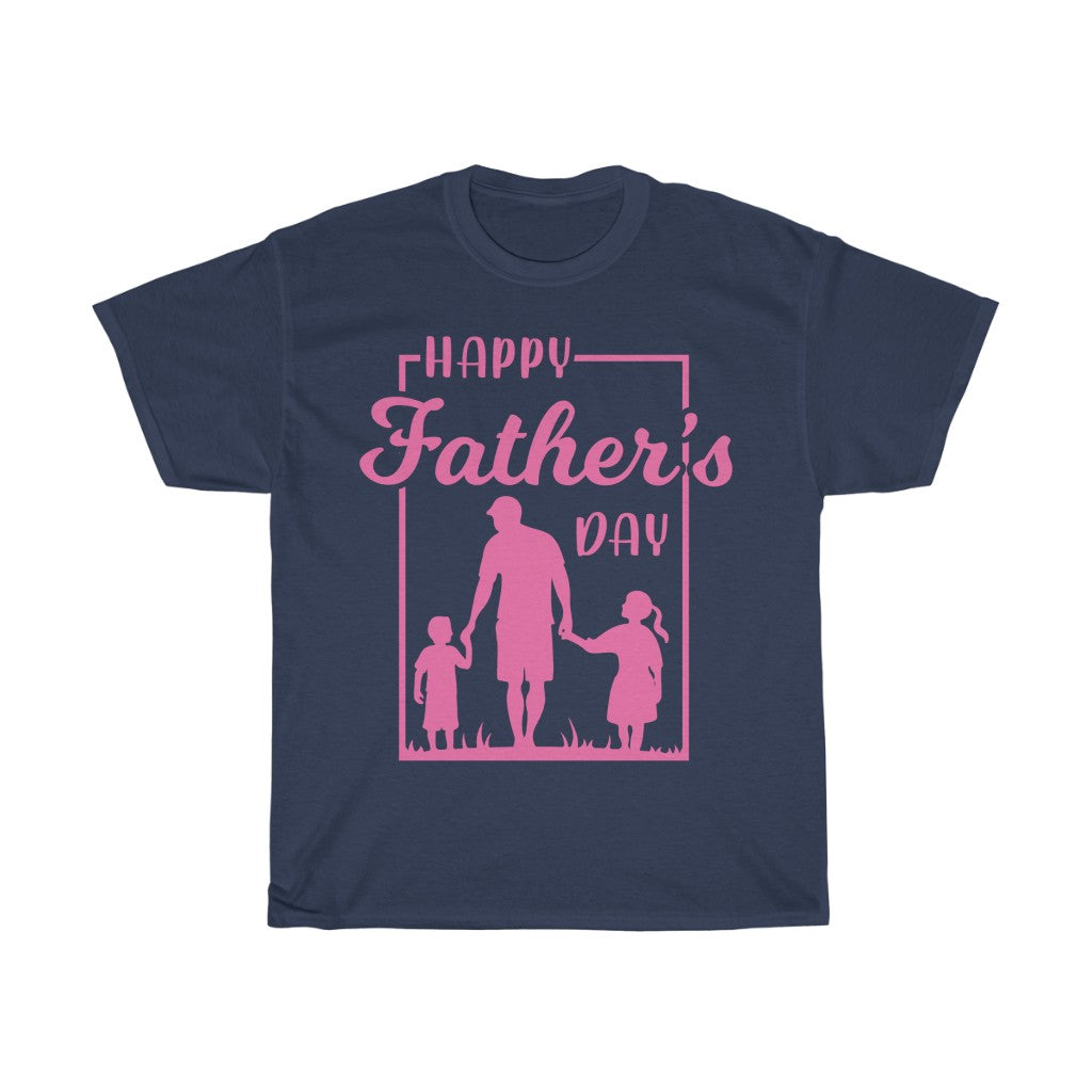 Happy Father's Day Pink T Shirt