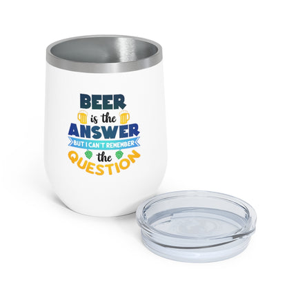 Beer is the Answer Tumbler