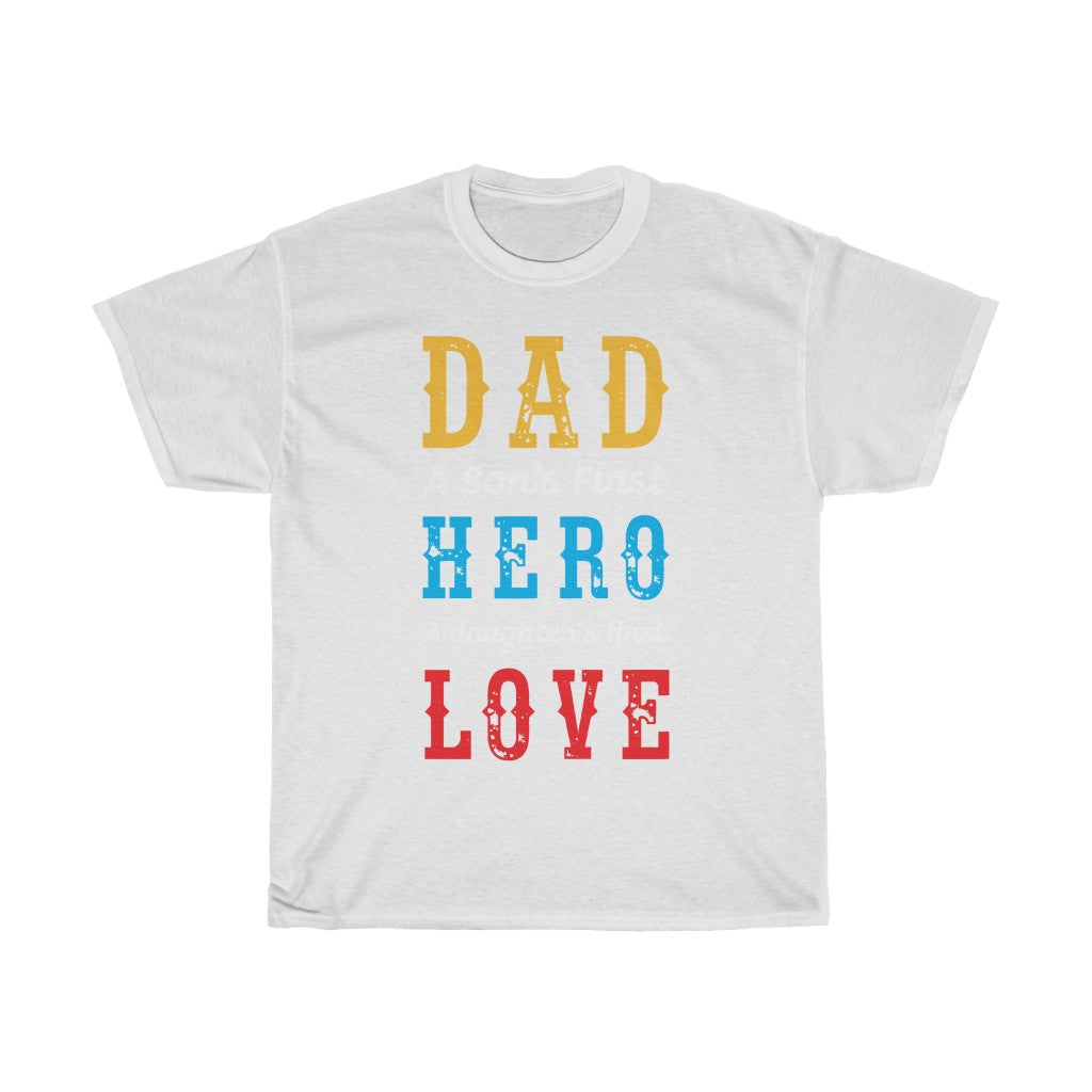 Everybody's Hero T Shirt