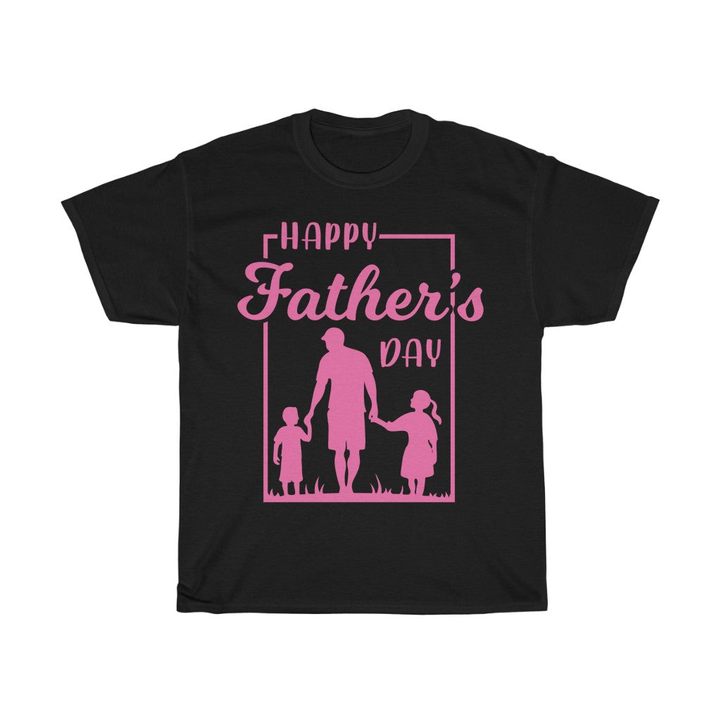 Happy Father's Day Pink T Shirt