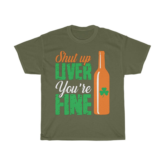 You're Fine T Shirt